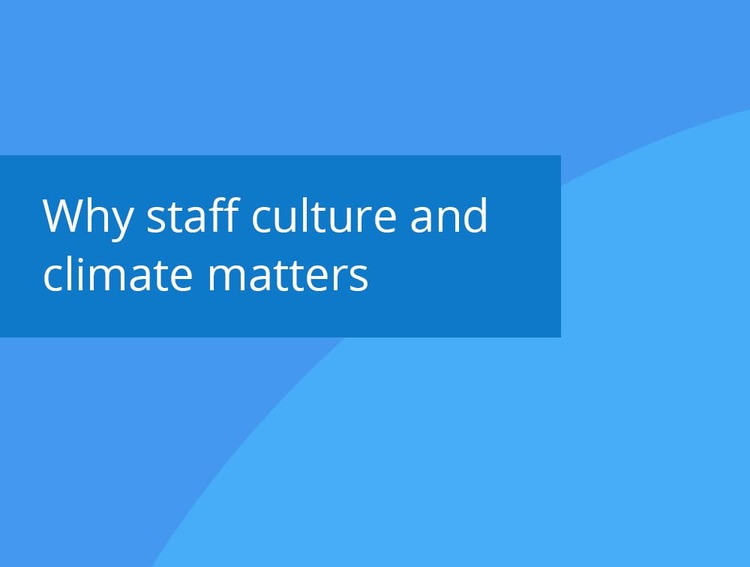 Why staff culture and climate matters blog post